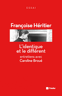Identique et le différent (L') [ancienne édition]